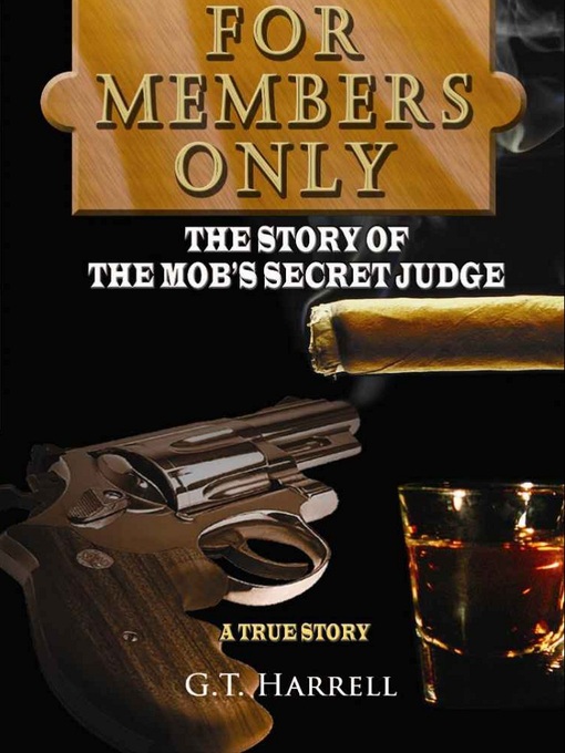 Title details for For Members Only by G. T. Harrell - Available